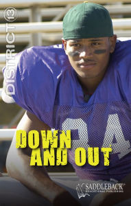 Down and Out