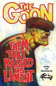 The Goon, Volume 12: Them That Raised Us Lament