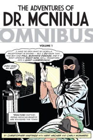The Adventures of Dr. McNinja Omnibus, Volume 1