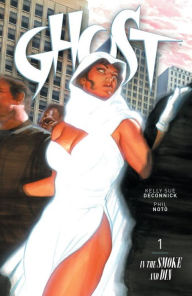 Ghost, Volume 1: In the Smoke and Din