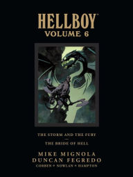 Title: Hellboy Library Edition Volume 6: The Storm and the Fury and The Bride of Hell, Author: Mike Mignola