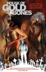 House of Gold and Bones