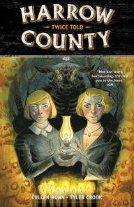 Title: Harrow County Volume 2: Twice Told, Author: Cullen Bunn