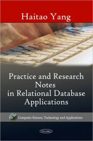 Practice and Research Notes in Relational Database Applications