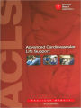 Advance Cardiovascular Life Support (ACLS) Provider Manual / Edition 1