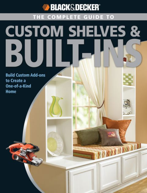 Black & Decker The Book of Home How-To: The Complete Photo Guide to Home  Repair & Improvement: Builder's Book, Inc.Bookstore