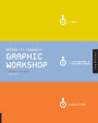 Design-it-Yourself Graphic Workshop: The Step-by-Step Guide