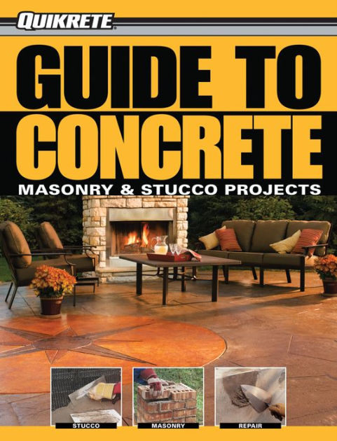 Black & Decker The Complete Guide to Masonry & Stonework: *Poured