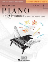 Title: Accelerated Piano Adventures for the Older Beginner - Sightreading Book 2, Author: Nancy Faber
