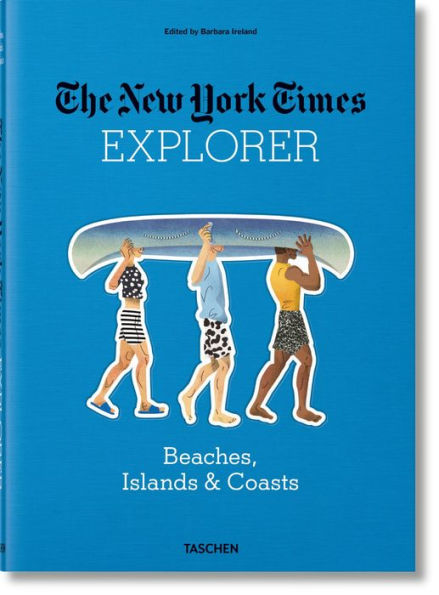 NY Times Explorer: Beaches, Islands & Coasts