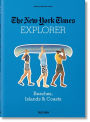NY Times Explorer: Beaches, Islands & Coasts