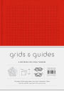 Grids & Guides (Red): A Notebook for Visual Thinkers