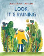 Look, It's Raining: (rainy day inspiration for kids, ages 3-6, encourages exploration and independence)