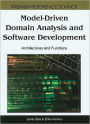 Model-Driven Domain Analysis and Software Development: Architectures and Functions