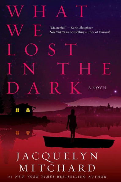 What We Lost in the Dark