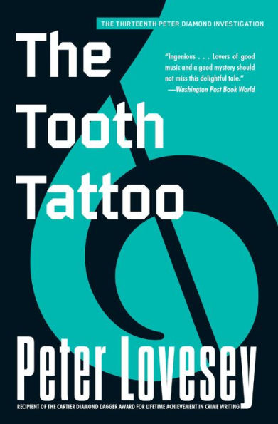 The Tooth Tattoo (Peter Diamond Series #13)