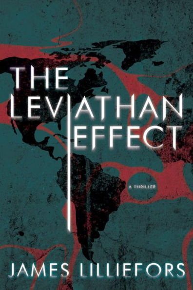 The Leviathan Effect: A Thriller