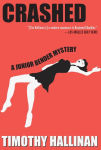 Alternative view 2 of Crashed (Junior Bender Series #1)