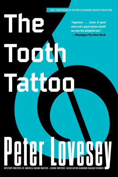 The Tooth Tattoo (Peter Diamond Series #13)