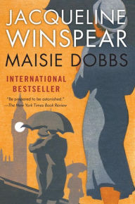 Title: Maisie Dobbs (Maisie Dobbs Series #1), Author: Jacqueline Winspear