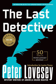Title: The Last Detective (Peter Diamond Series #1), Author: Peter Lovesey