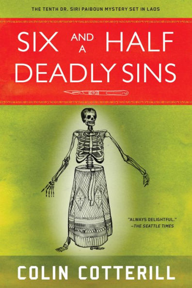Six and a Half Deadly Sins (Dr. Siri Paiboun Series #10)