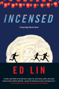 Title: Incensed, Author: Ed Lin