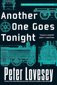Title: Another One Goes Tonight (Peter Diamond Series #16), Author: Peter Lovesey