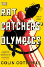 The Rat Catchers' Olympics (Dr. Siri Paiboun Series #12)