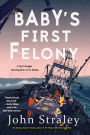 Baby's First Felony (Cecil Younger Series #7)