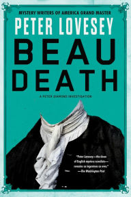 Title: Beau Death (Peter Diamond Series #17), Author: Peter Lovesey