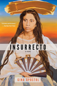 Title: Insurrecto, Author: Gina Apostol