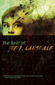 The Best of Joe R. Lansdale