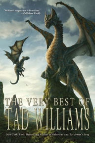 Title: The Very Best of Tad Williams, Author: Tad Williams