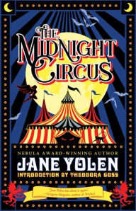 Title: The Midnight Circus, Author: Jane Yolen