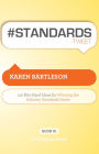 # Standards Tweet Book01: 140 Bite-Sized Ideas for Winning the Industry Standards Game