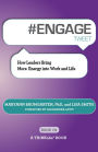 #ENGAGE tweet Book01: How Leaders Bring More Energy into Work and Life