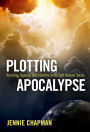 Plotting Apocalypse: Reading, Agency, and Identity in the Left Behind Series