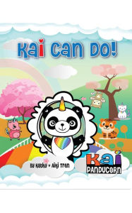 Title: KAI CAN DO!, Author: Kathy Tran