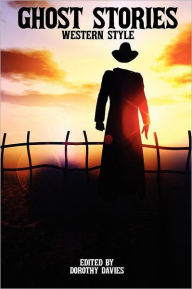 Ghost Stories Western Style
