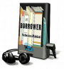The Borrower