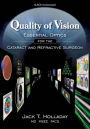 Quality of Vision:: Essential Optics for the Cataract and Refractive Surgeon