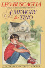 A Memory for Tino