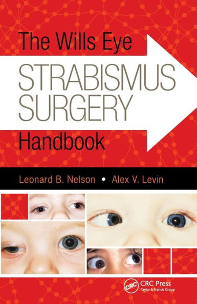 The Wills Eye Strabismus Surgery Handbook / Edition 1