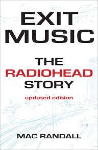 Exit Music: The Radiohead Story