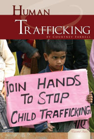 Title: Human Trafficking, Author: Courtney Farrell