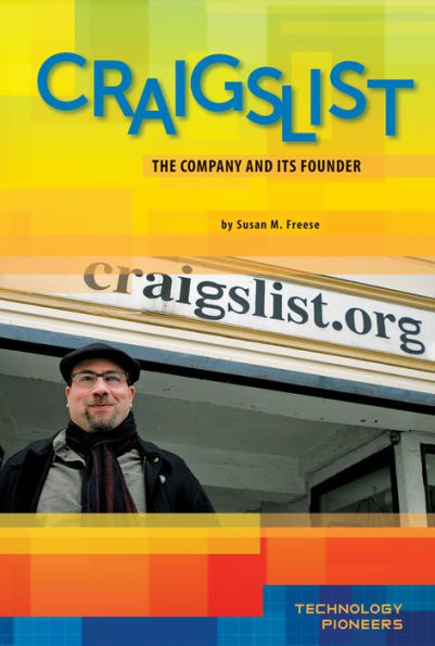 Craigslist: Company and Its Founder: Company and Its Founder