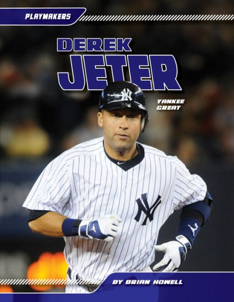 Derek Jeter: Yankee Great eBook
