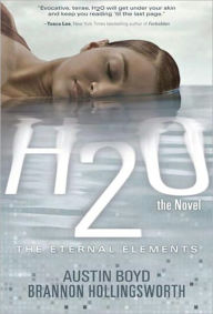 Title: H2O the Novel, Author: Austin Boyd