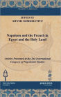 Napoleon And The French In Egypt And The Holy Land